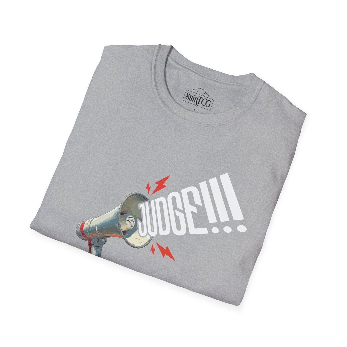 Judge T-Shirt