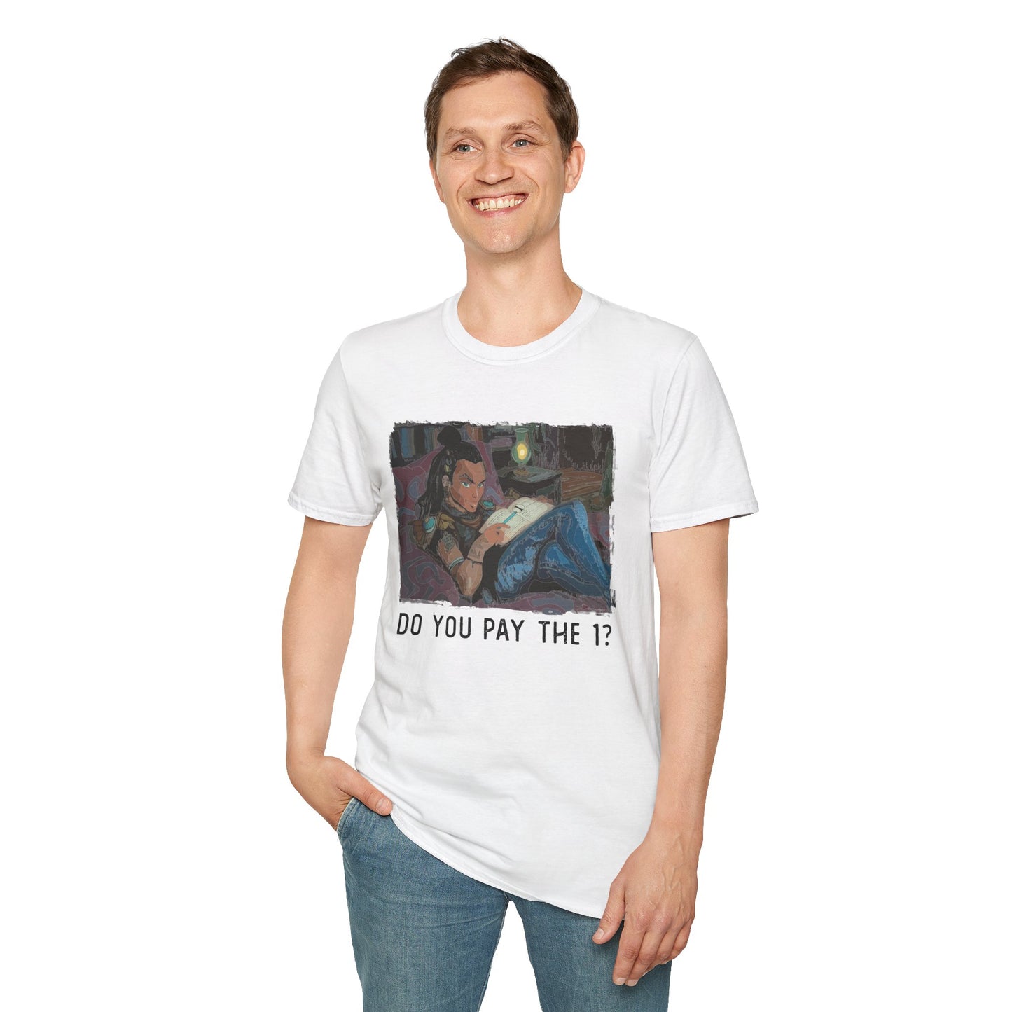 Do you pay the one? T-Shirt