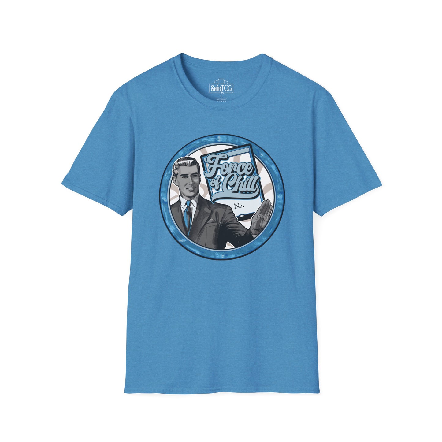 Force of Chill T-Shirt