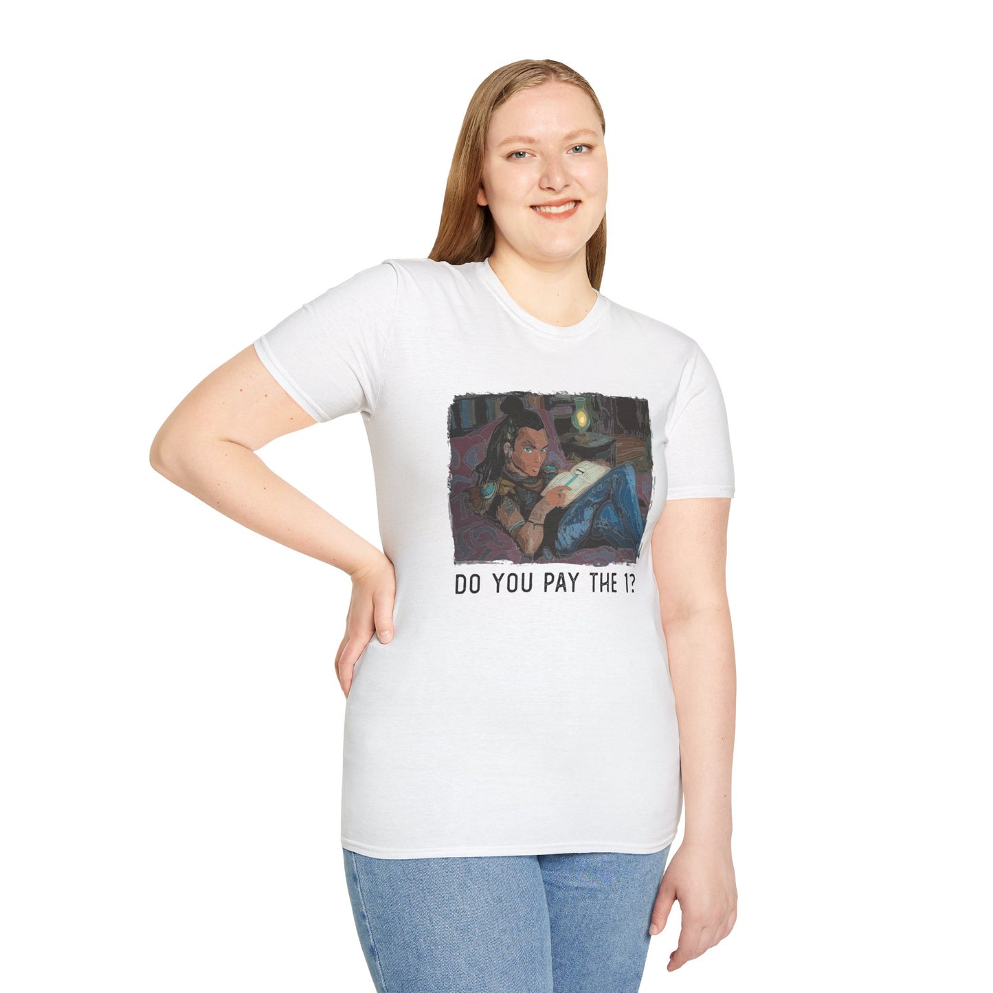 Do you pay the one? T-Shirt