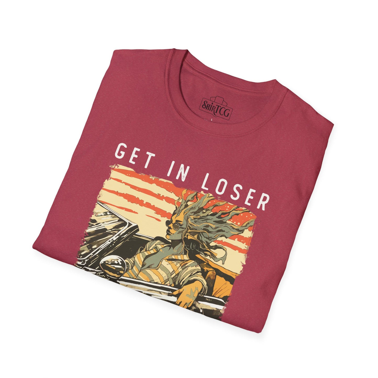 Get in Loser We're Playing CEDH T-Shirt