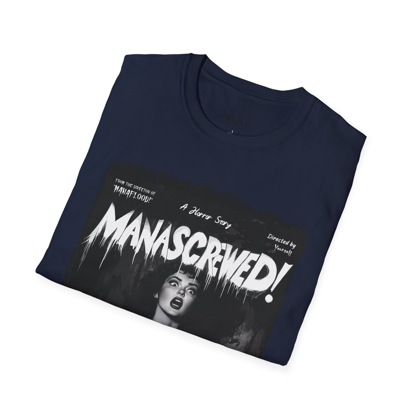 Mana Screwed T-Shirt