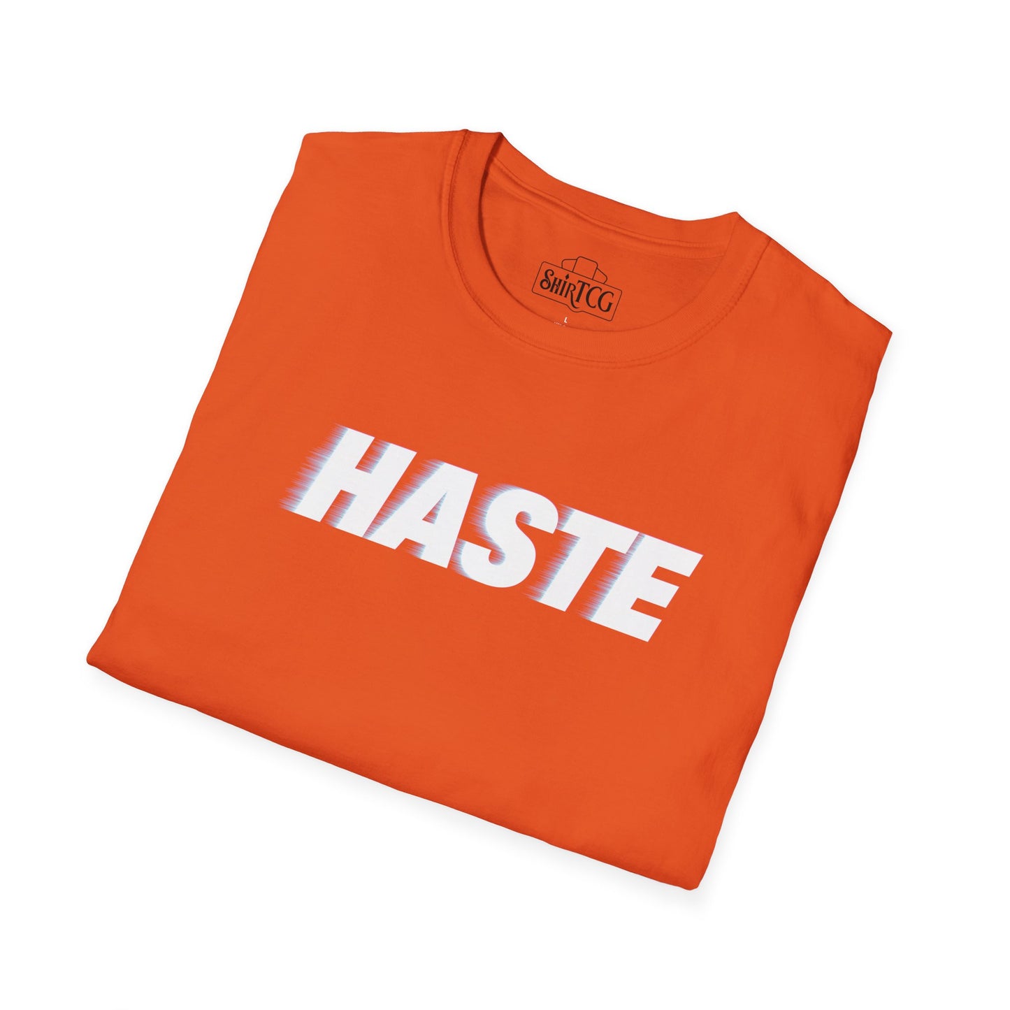 Haste