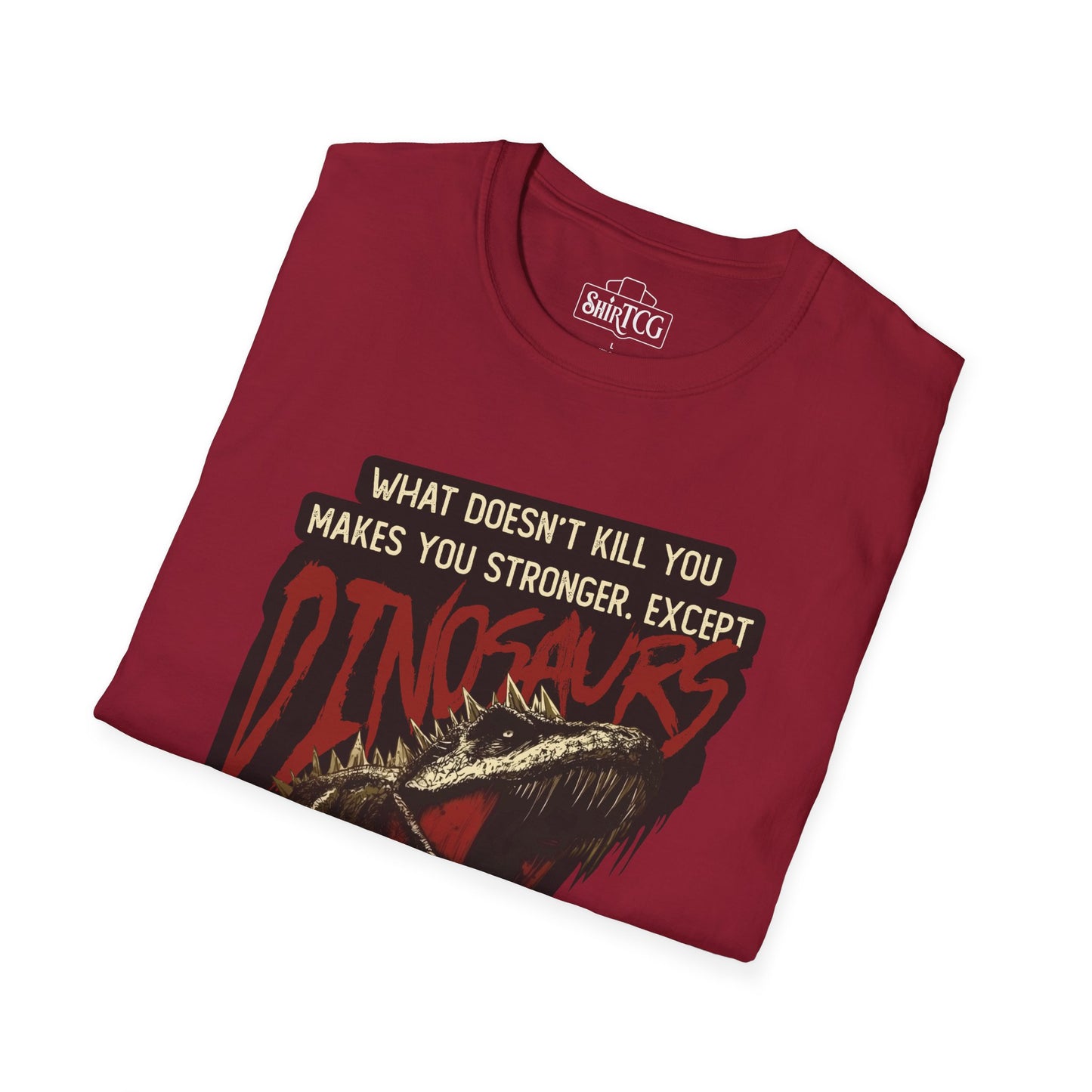 Dinosaurs Will Kill You T-Shirt