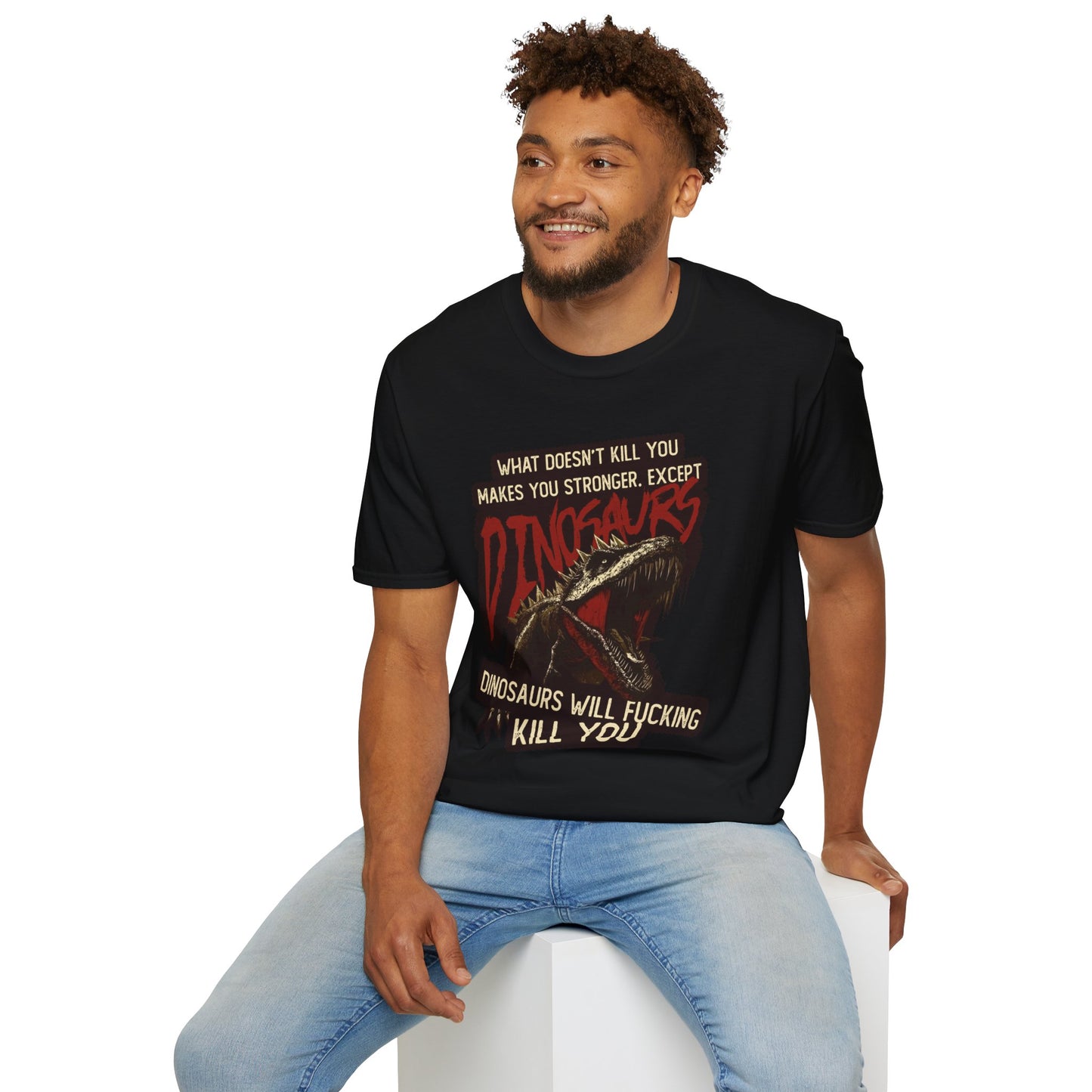 Dinosaurs Will Kill You T-Shirt