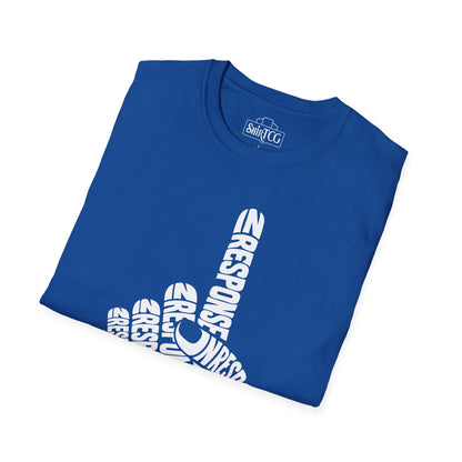 In Response T-Shirt