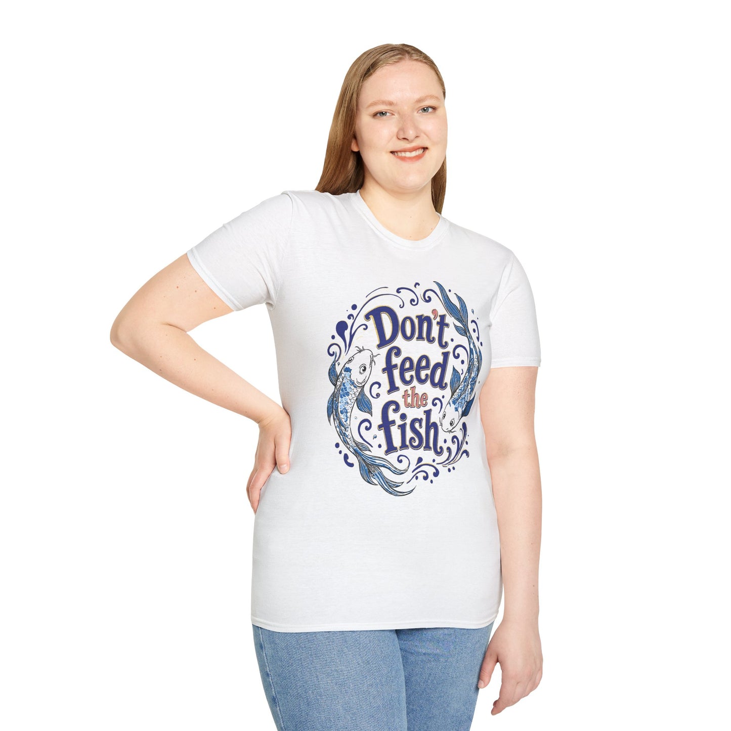 Don't Feed the Fish T-Shirt