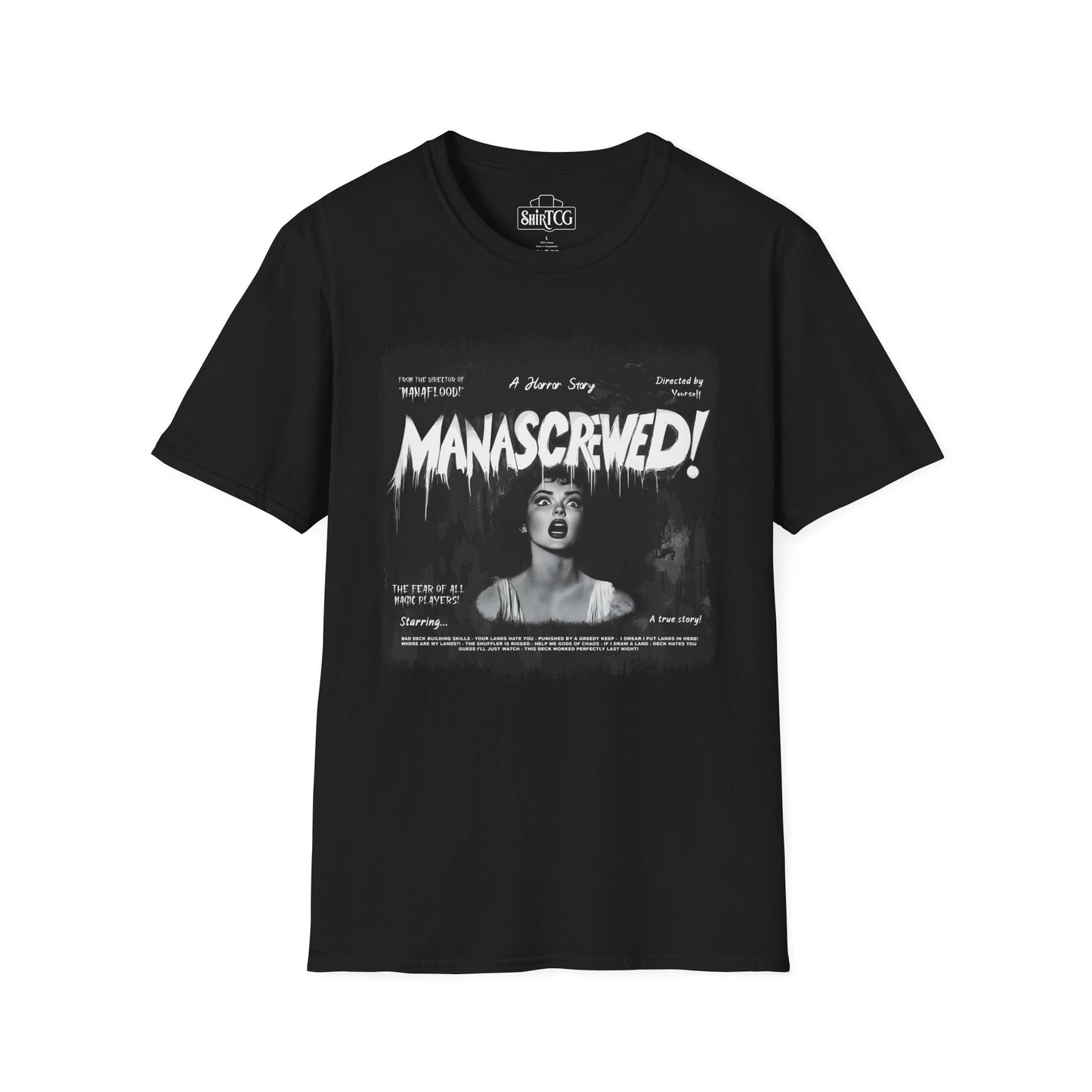Mana Screwed T-Shirt