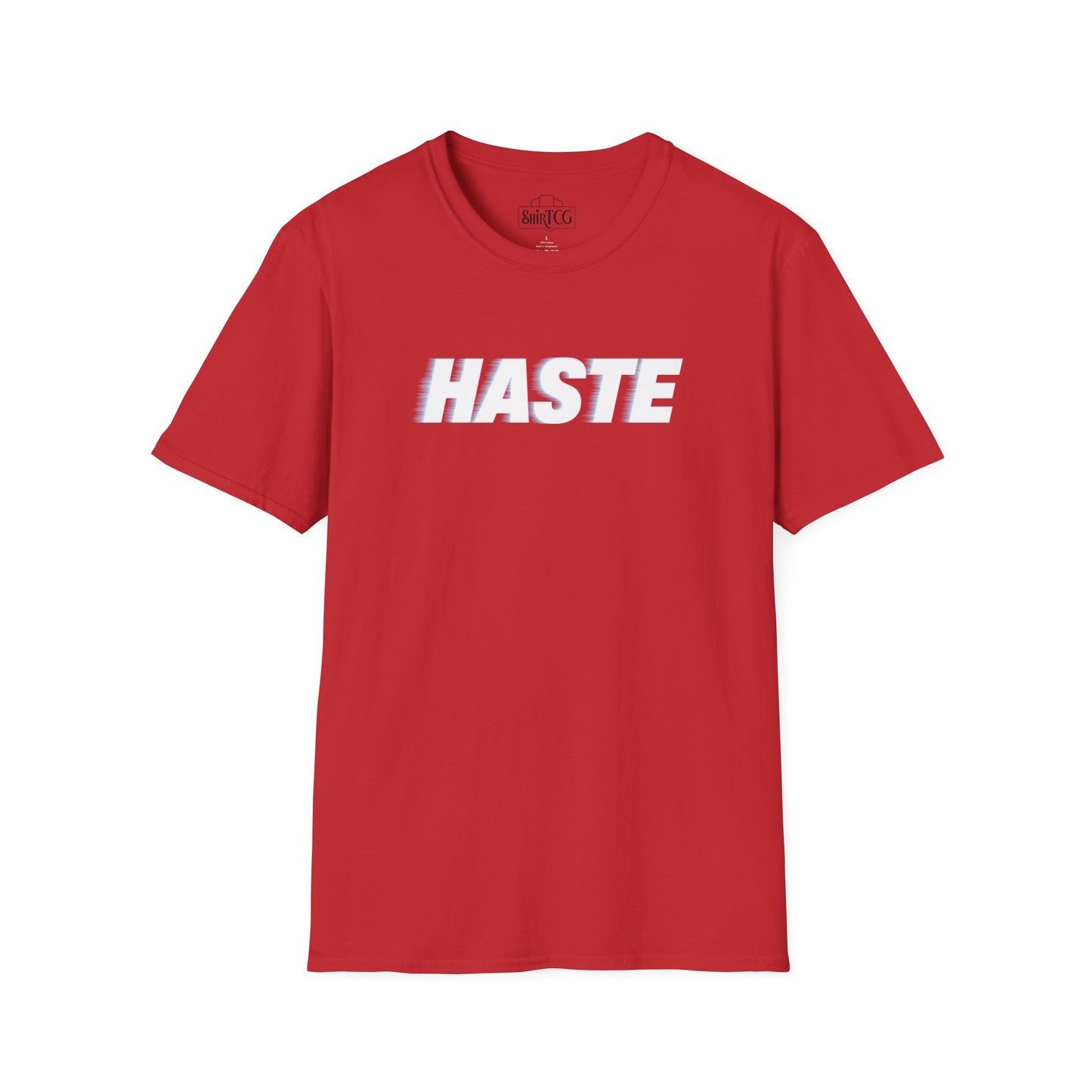 Haste