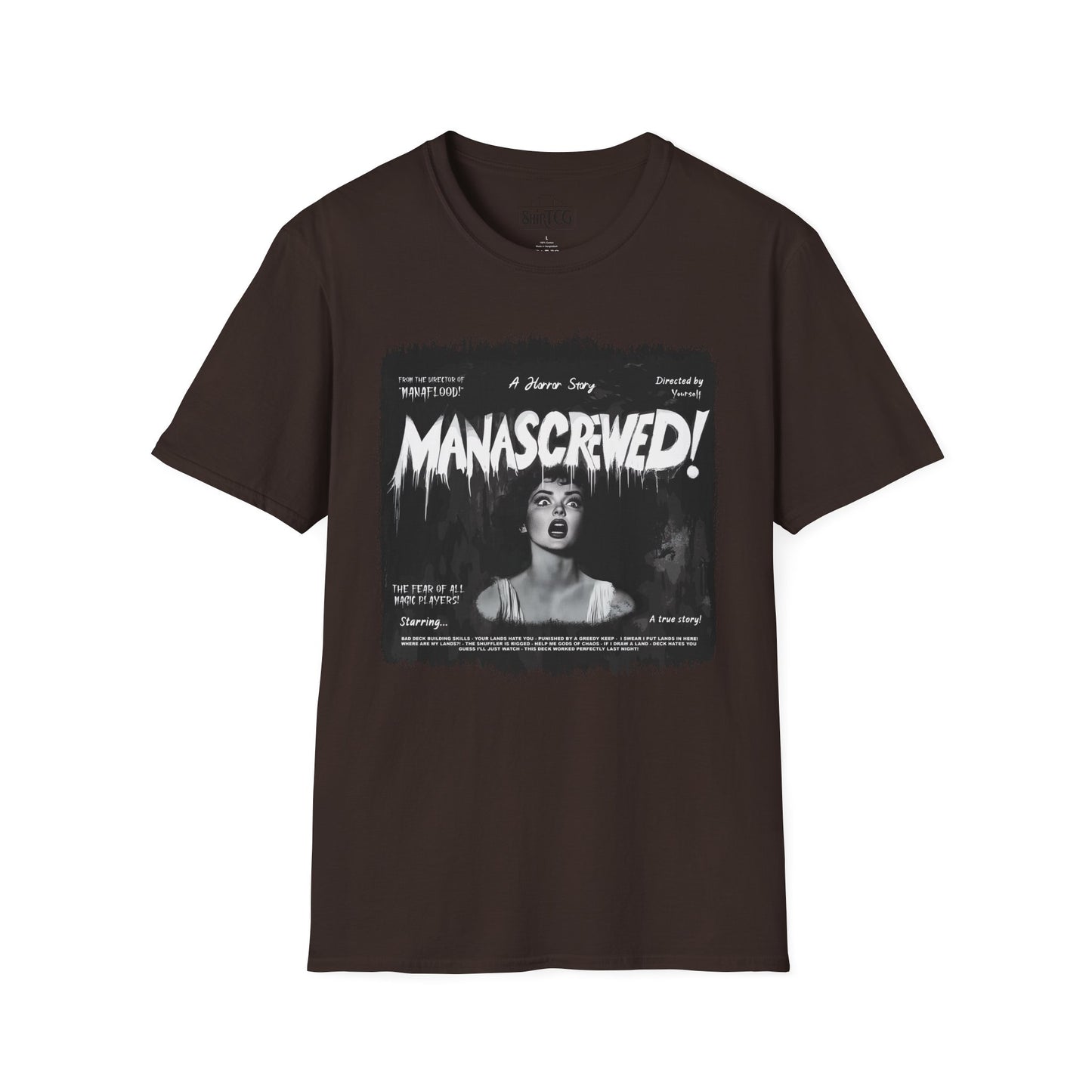 Mana Screwed T-Shirt