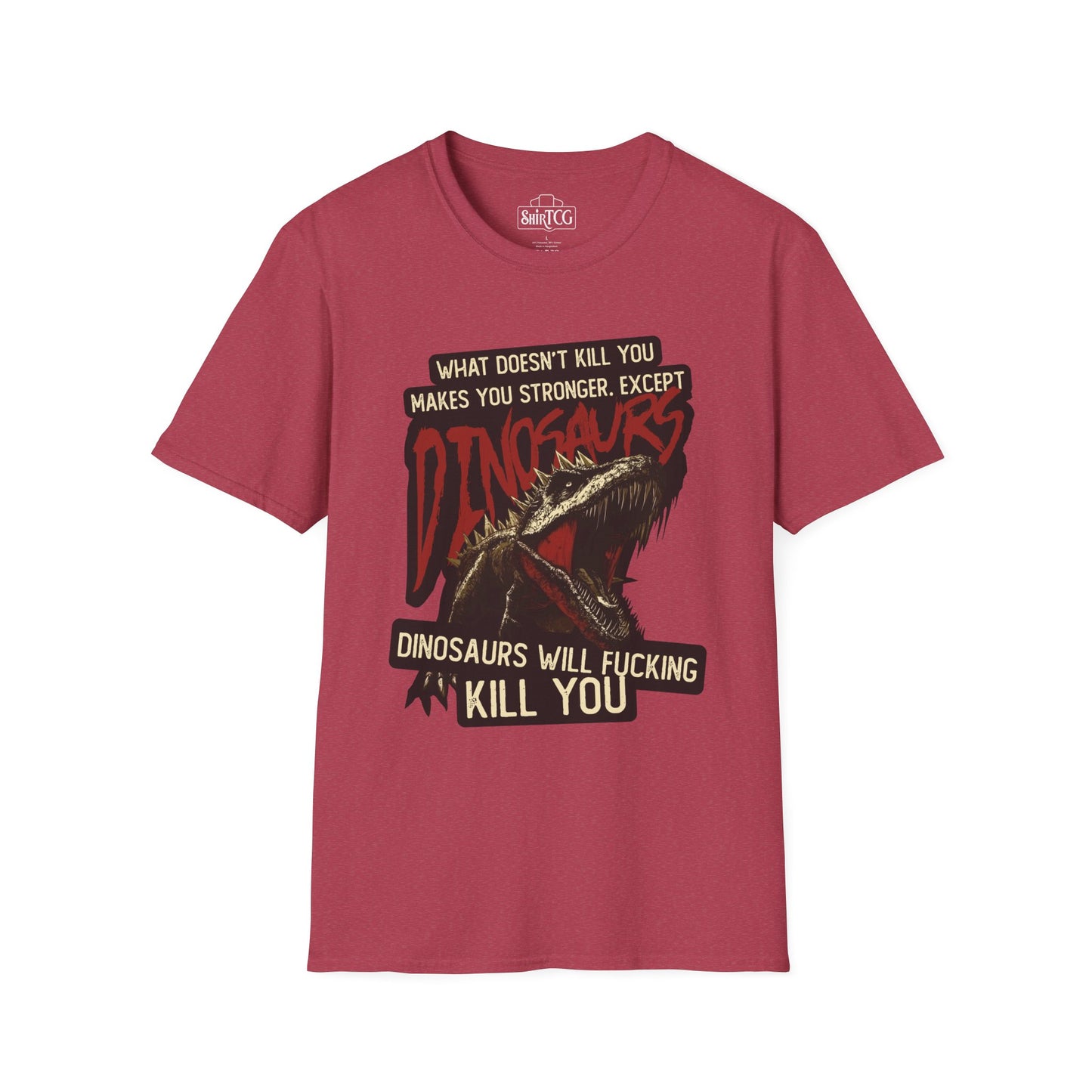 Dinosaurs Will Kill You T-Shirt
