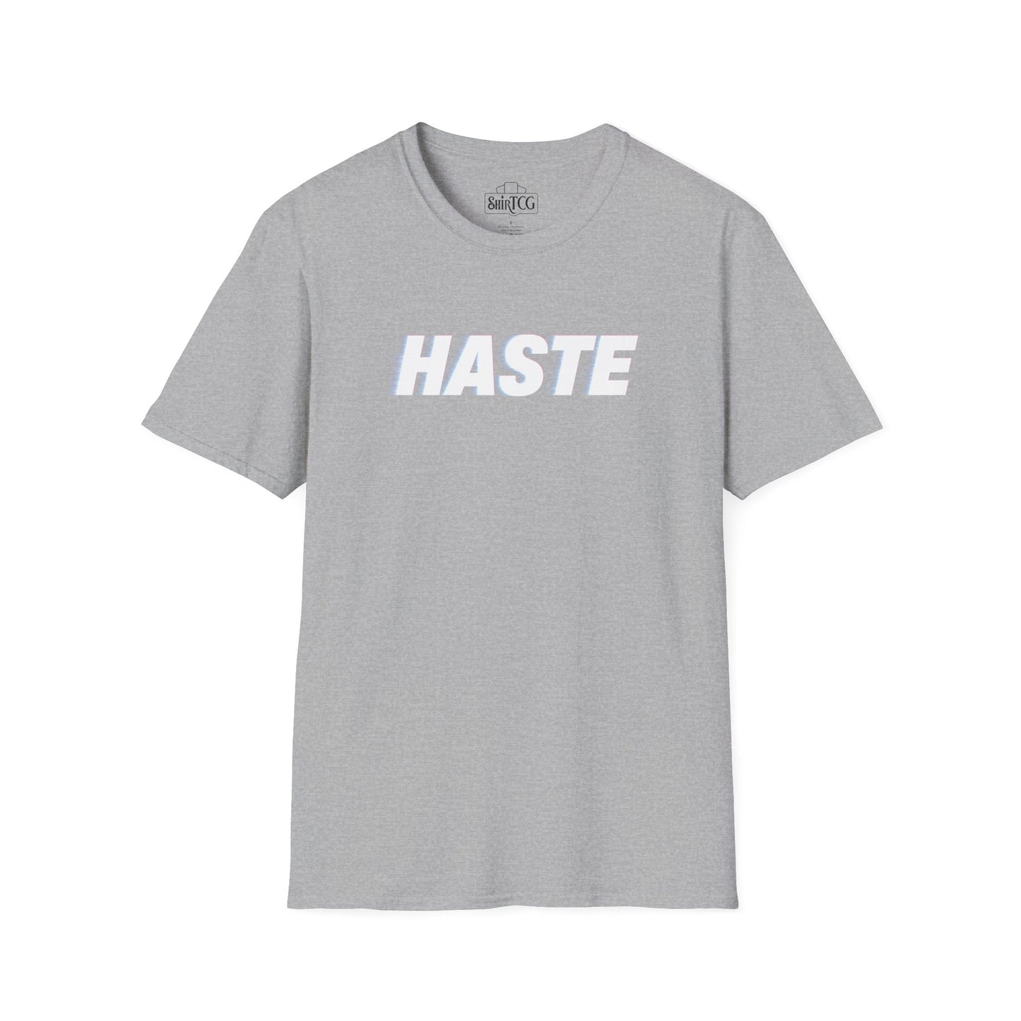 Haste