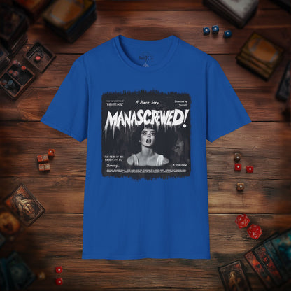 Mana Screwed T-Shirt