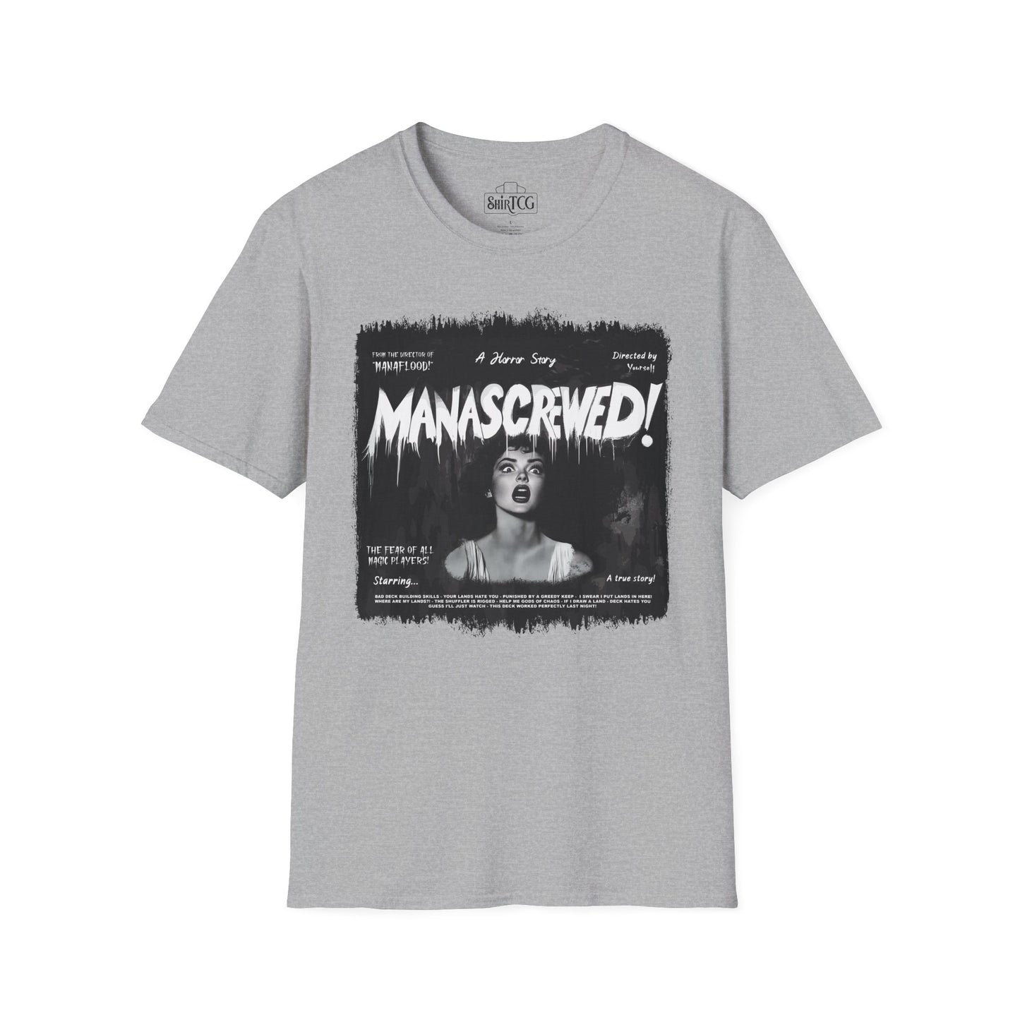 Mana Screwed T-Shirt