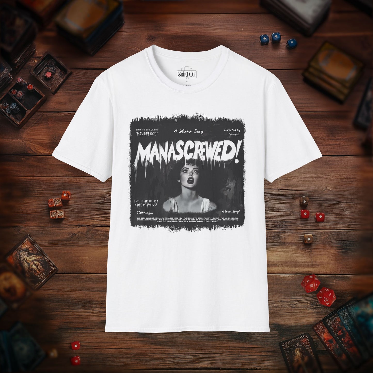 Mana Screwed T-Shirt