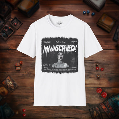 Mana Screwed T-Shirt