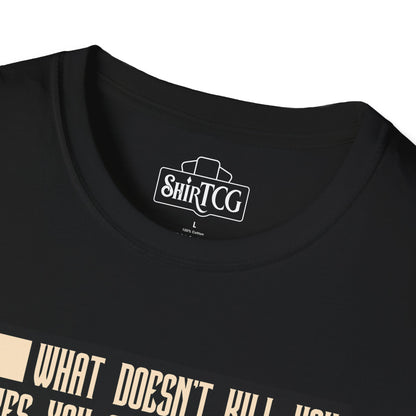 Dragons Will Kill You T-Shirt