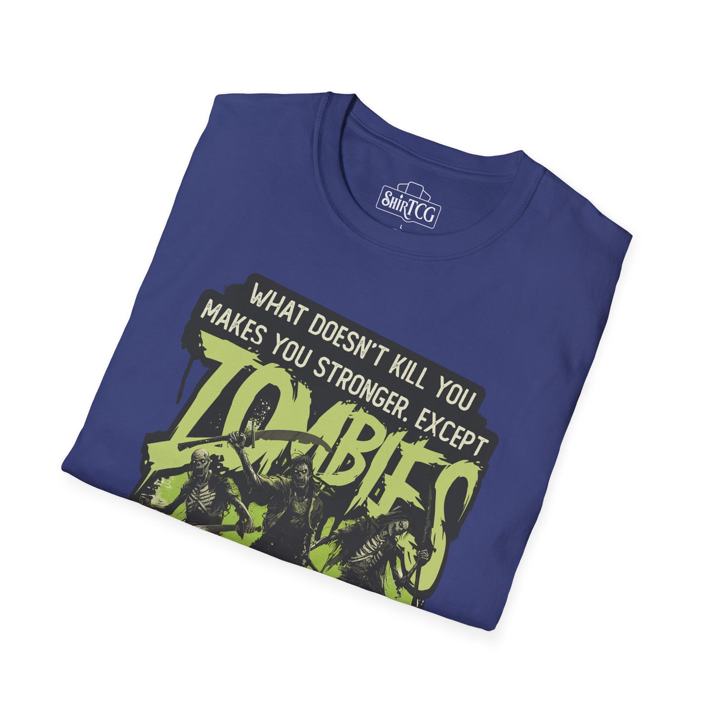 Zombies Will Kill You T-Shirt