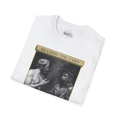 Reading The Card Explains The Card T-Shirt