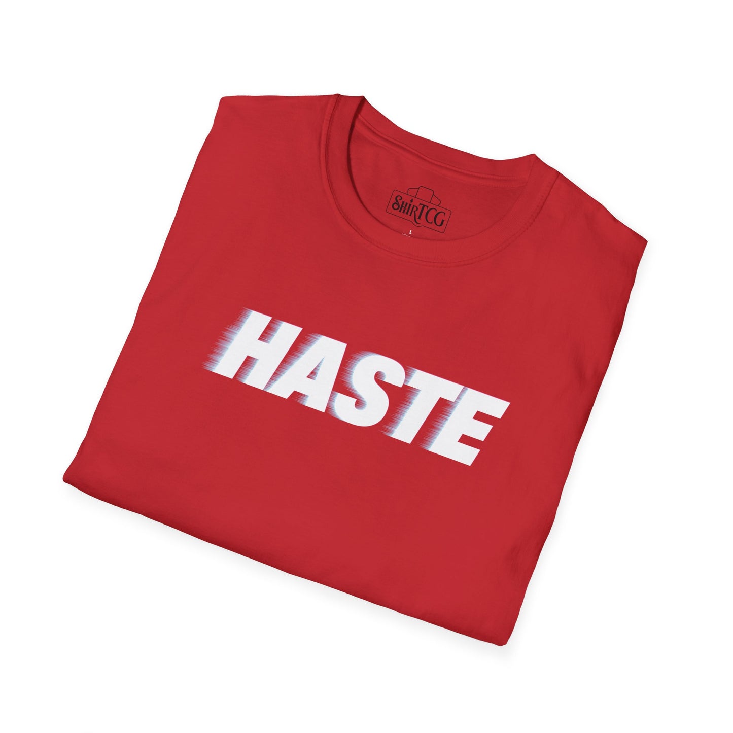 Haste