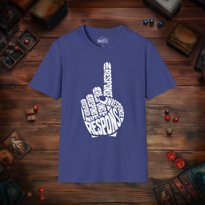 In Response T-Shirt