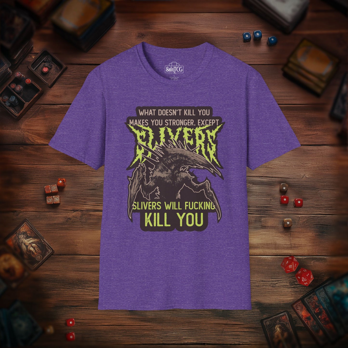 Slivers Will Kill You T-Shirt