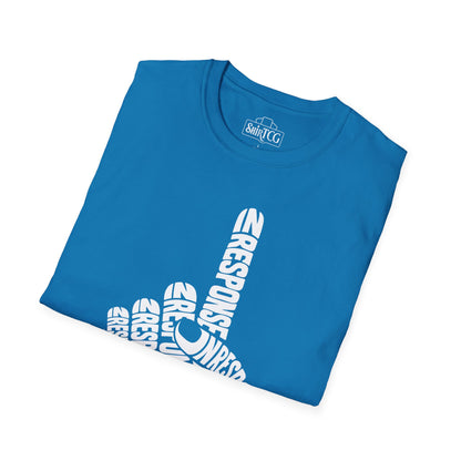 In Response T-Shirt