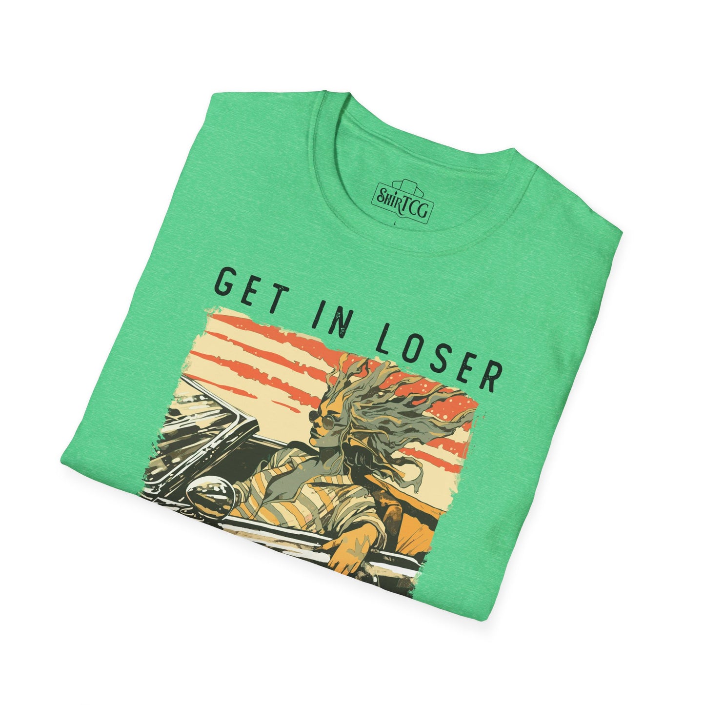 Get in Loser We're Playing CEDH T-Shirt