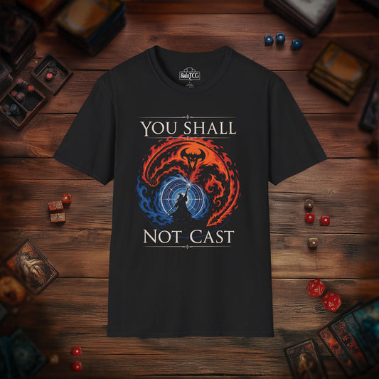 You Shall Not Cast