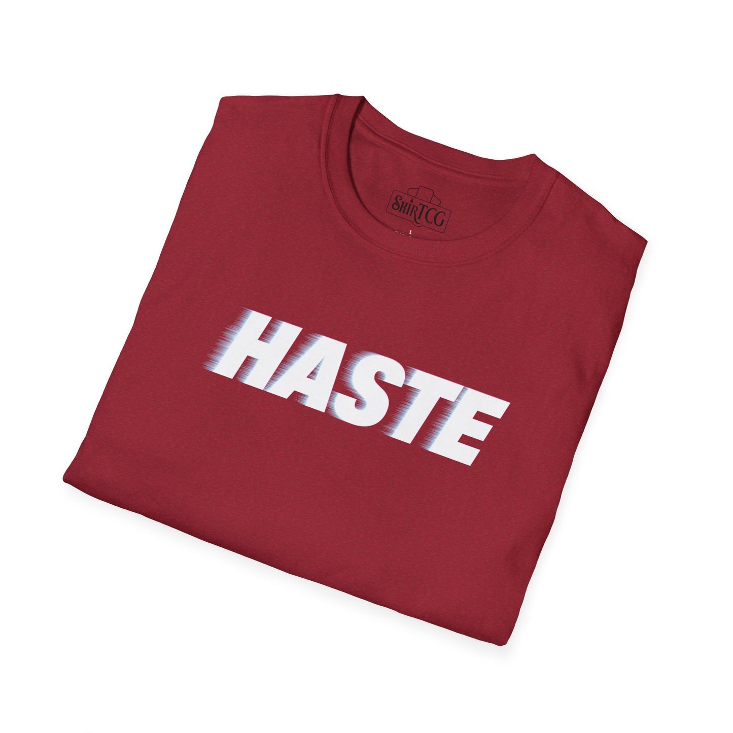 Haste