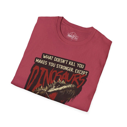 Dinosaurs Will Kill You T-Shirt
