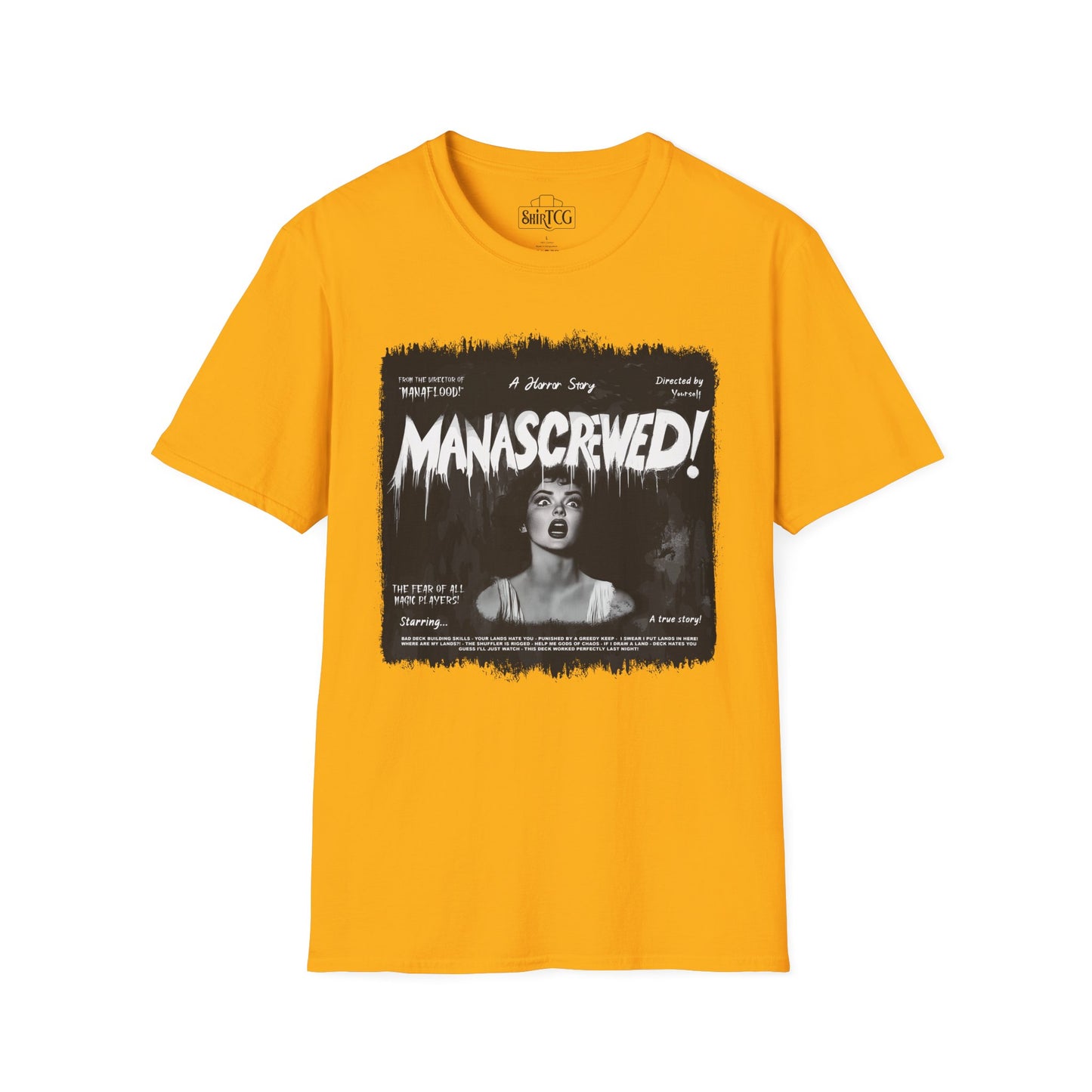 Mana Screwed T-Shirt