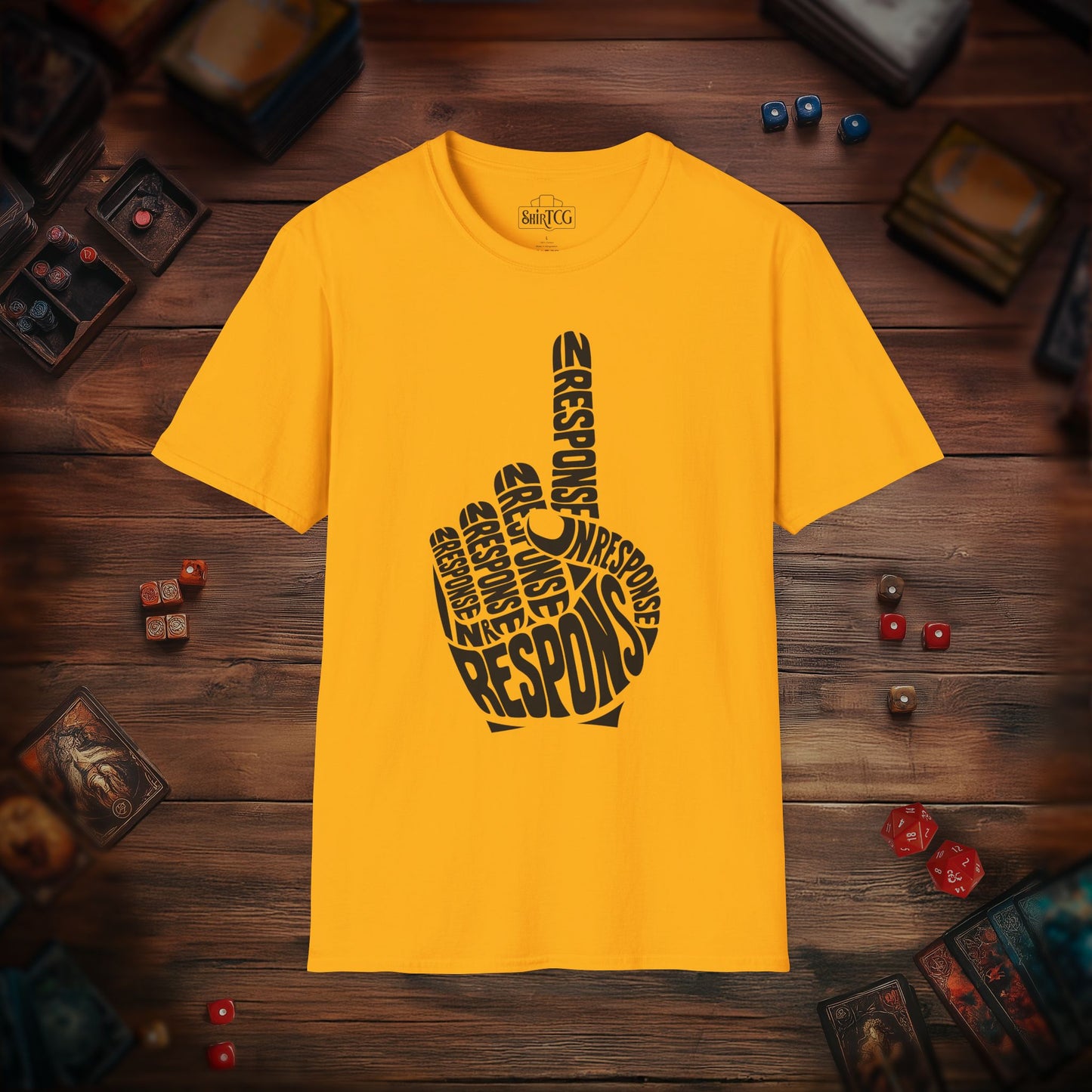 In Response T-Shirt