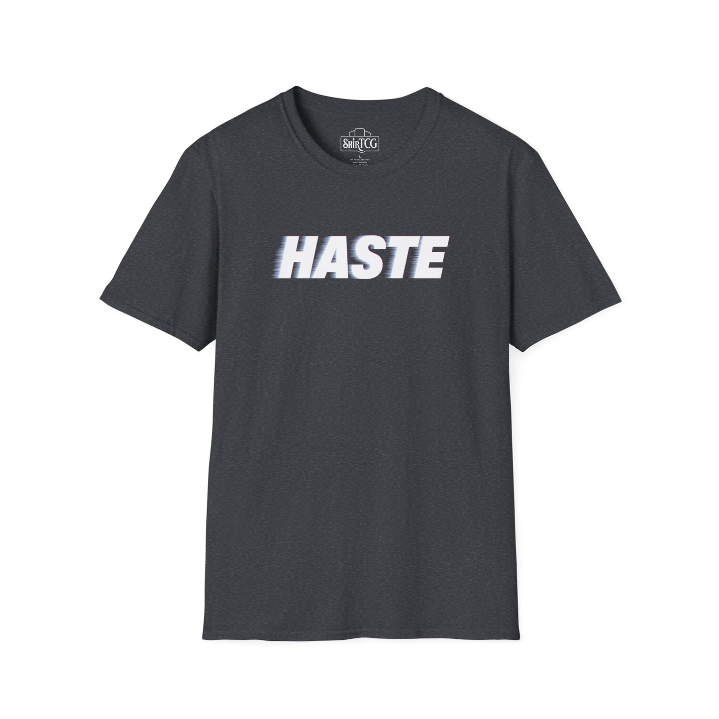 Haste