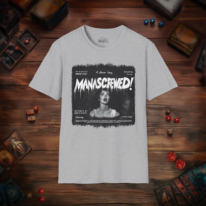 Mana Screwed T-Shirt