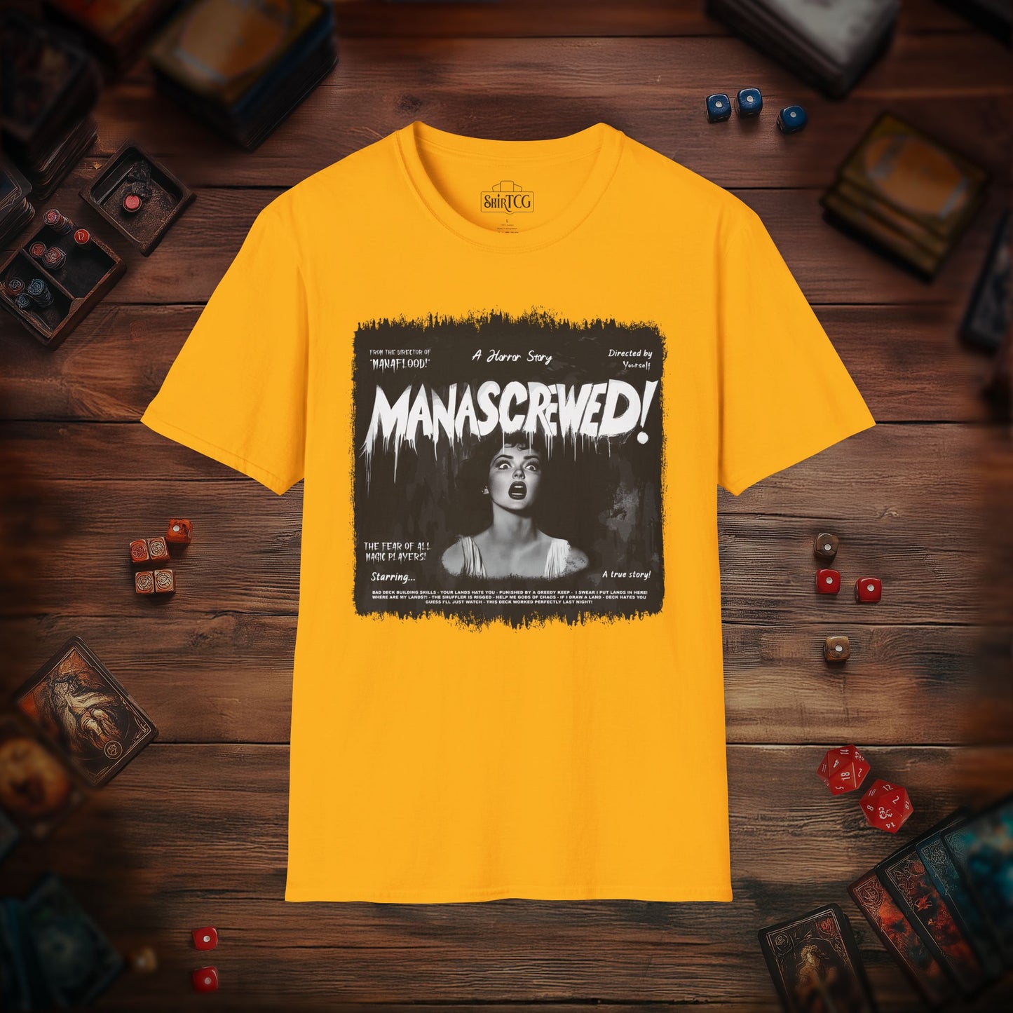 Mana Screwed T-Shirt