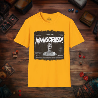 Mana Screwed T-Shirt