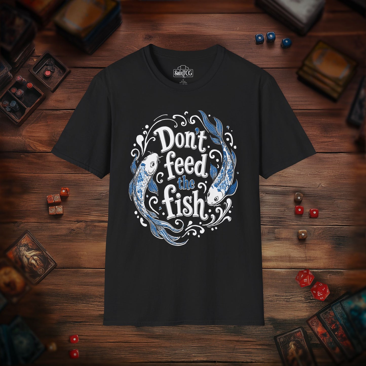 Don't Feed the Fish T-Shirt