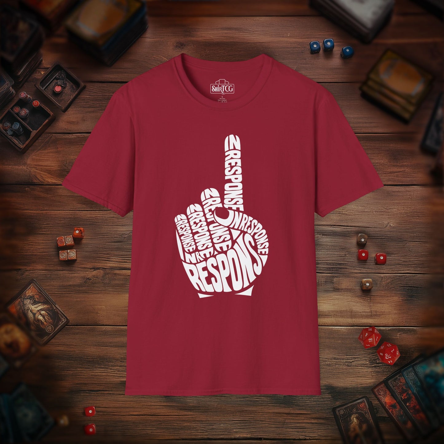 In Response T-Shirt