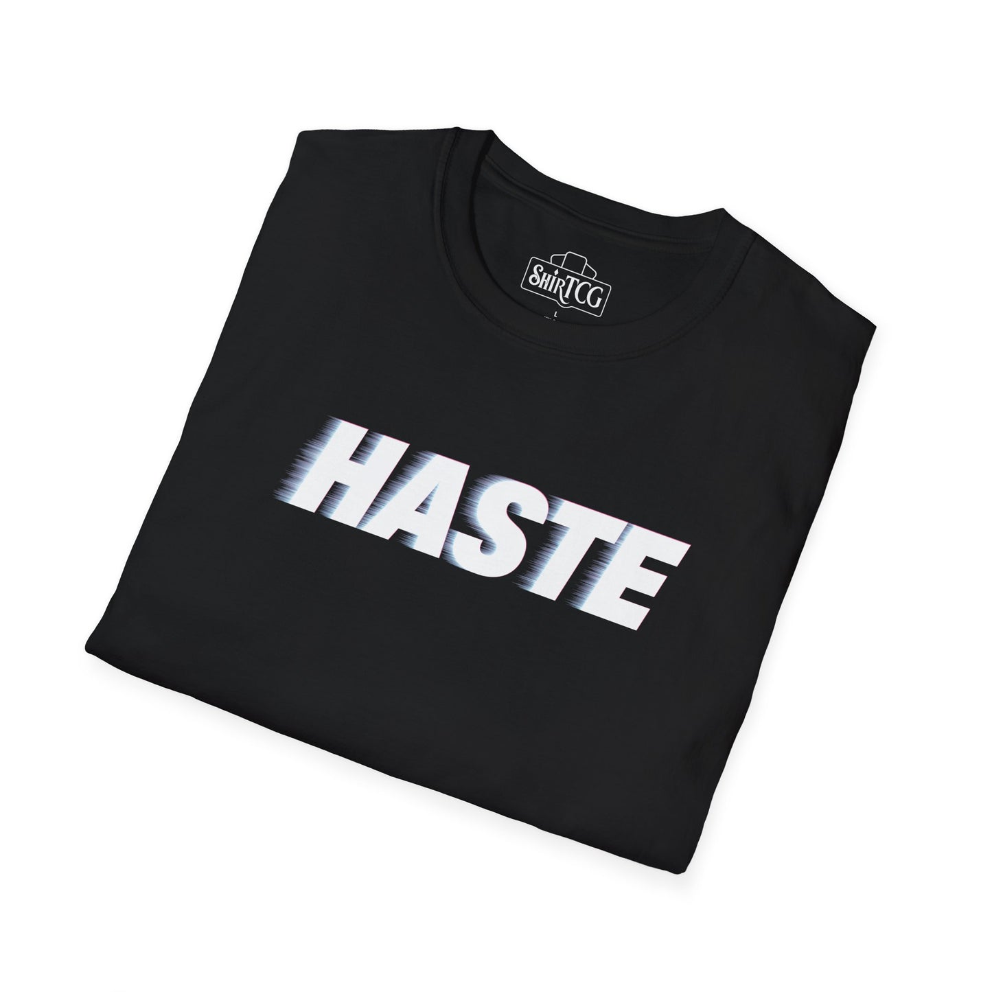 Haste