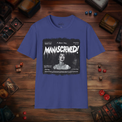 Mana Screwed T-Shirt