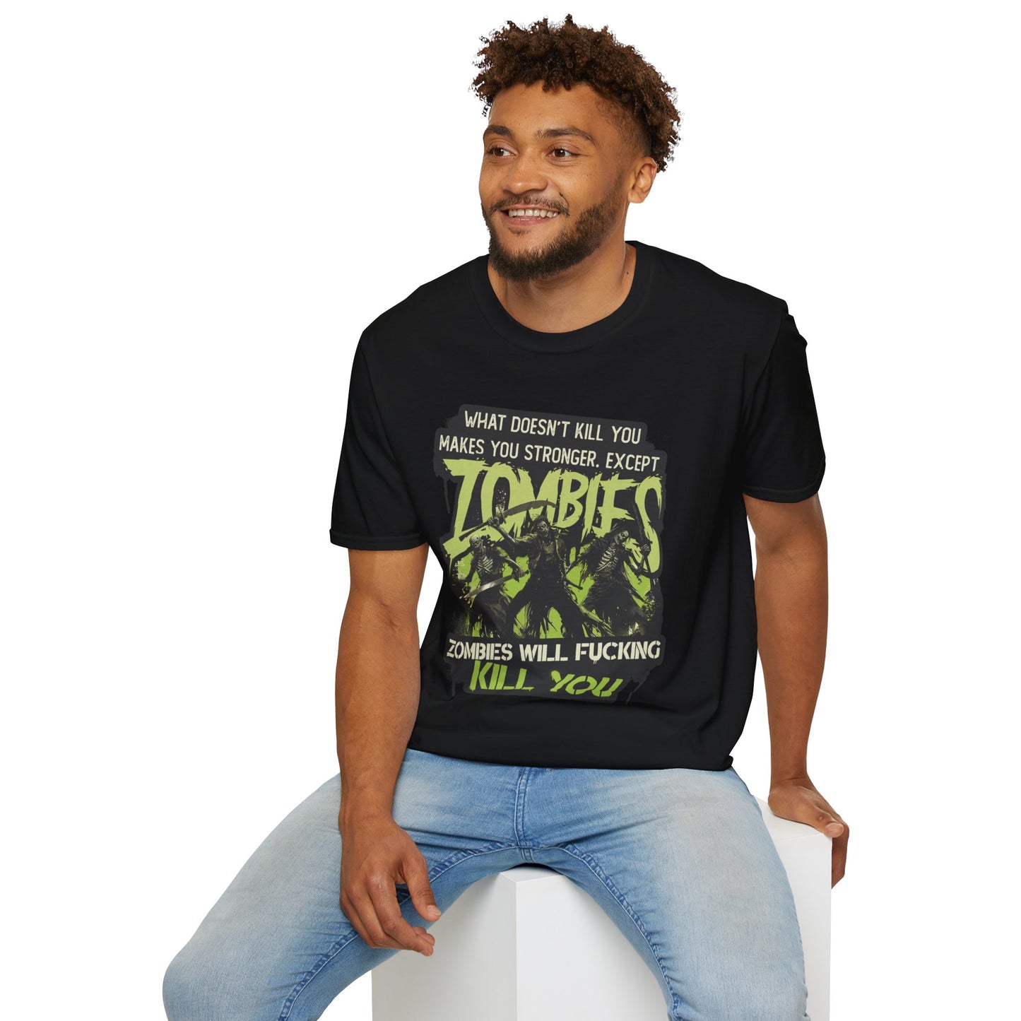 Zombies Will Kill You T-Shirt