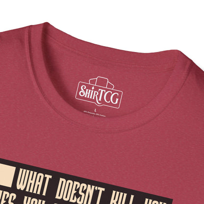 Dragons Will Kill You T-Shirt