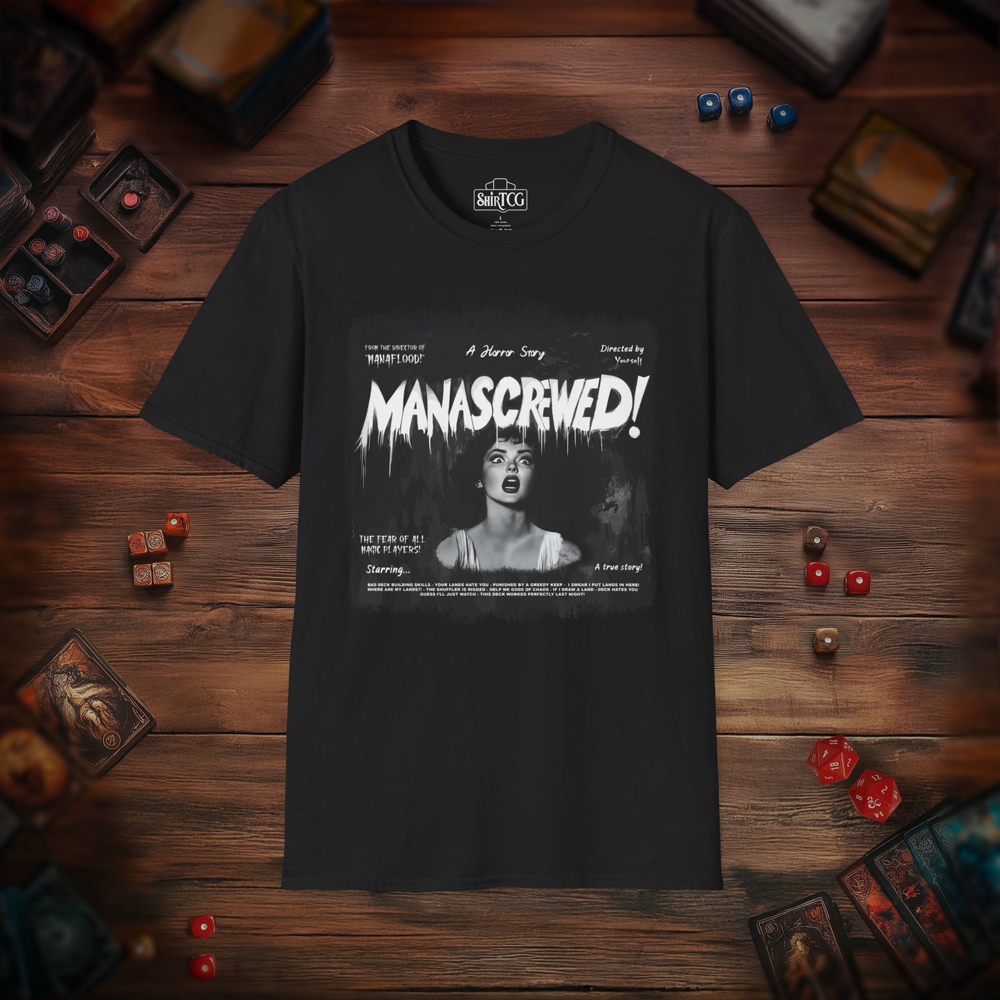 Mana Screwed T-Shirt