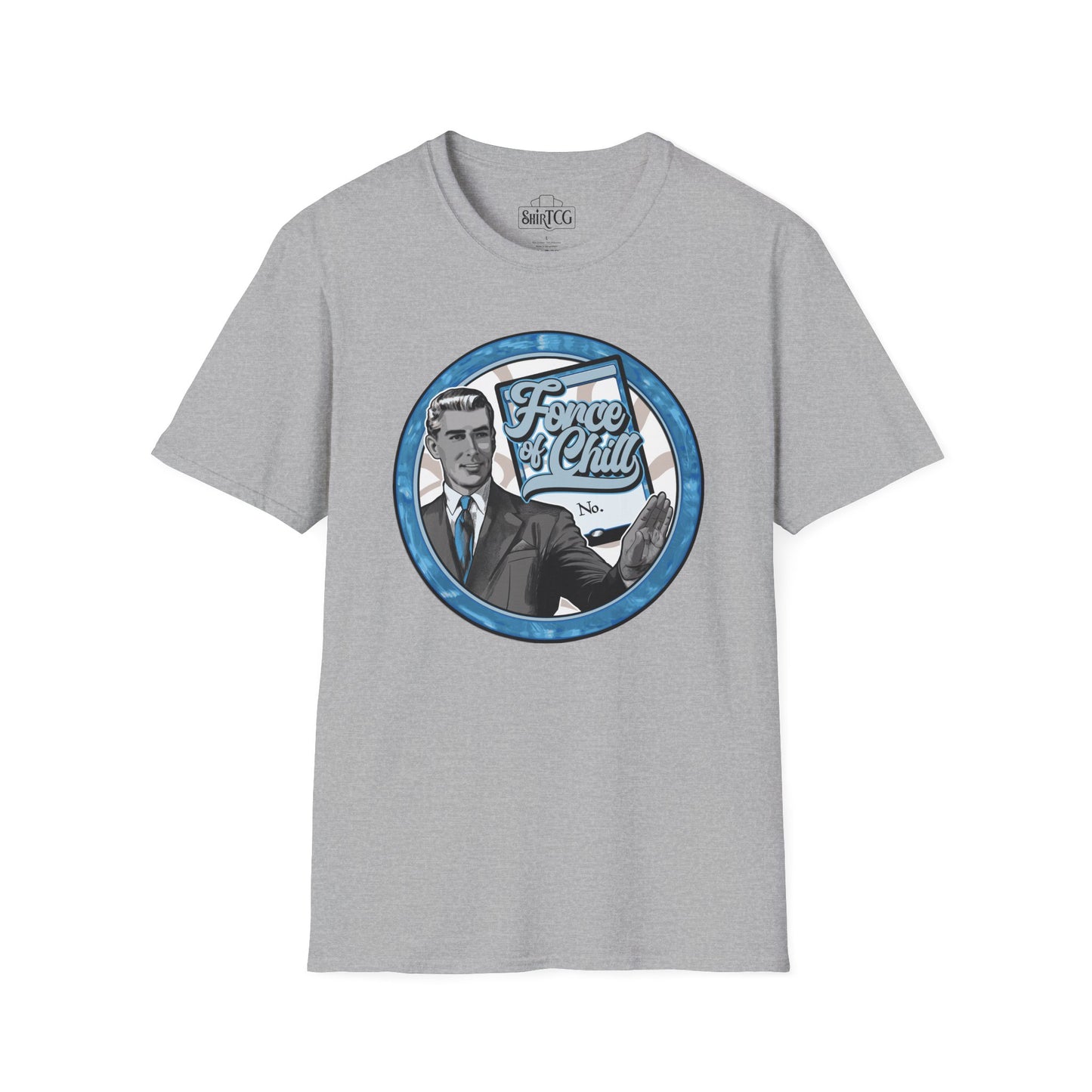 Force of Chill T-Shirt