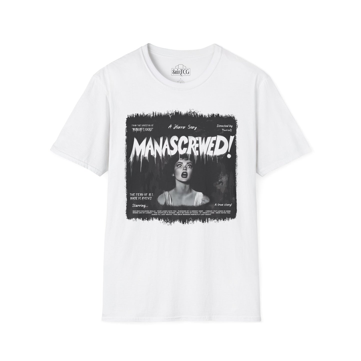 Mana Screwed T-Shirt