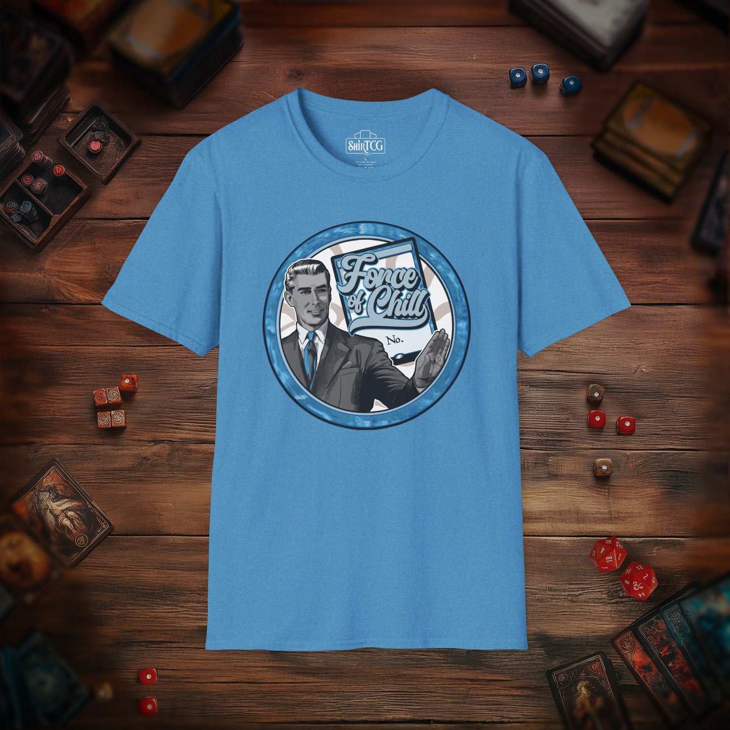 Force of Chill T-Shirt