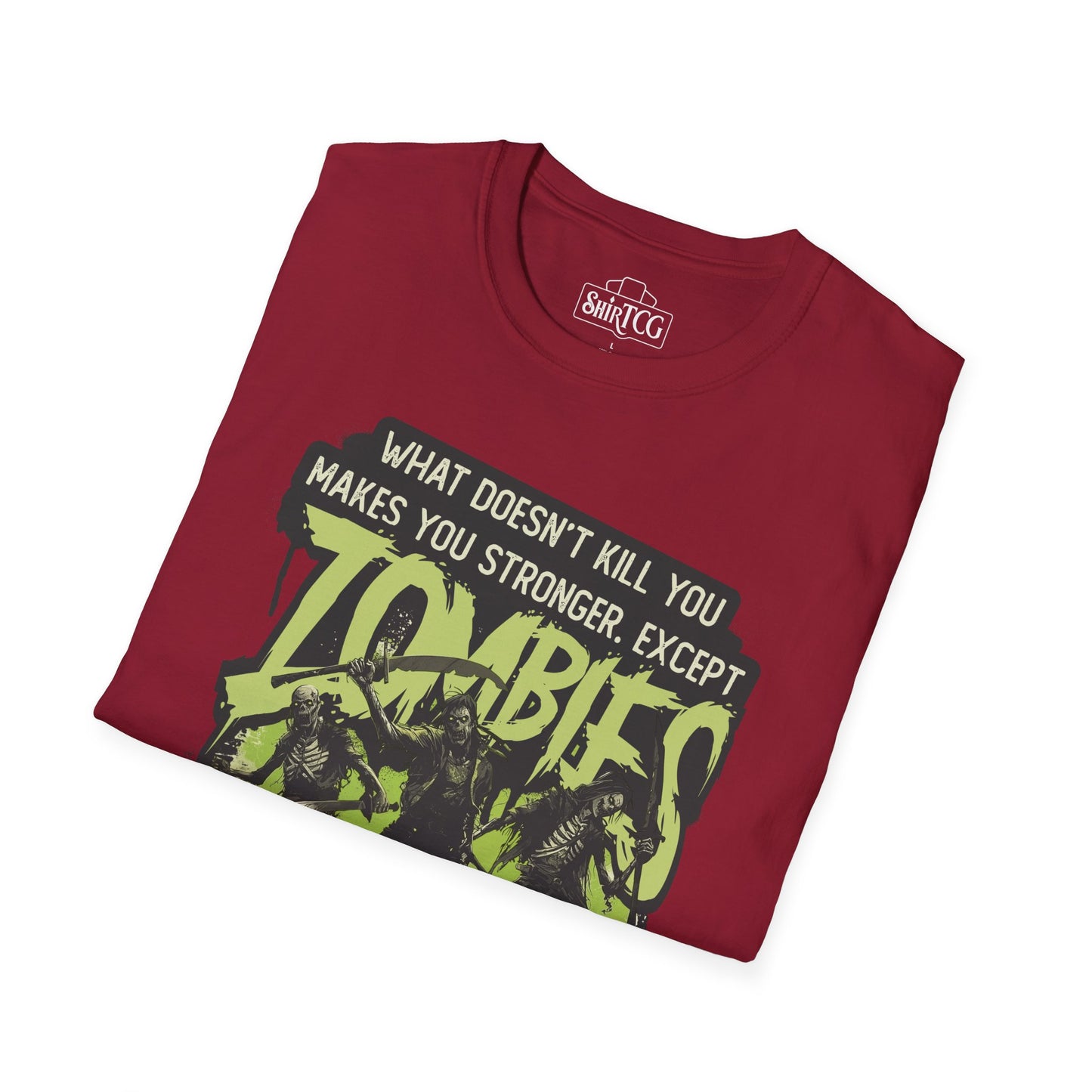 Zombies Will Kill You T-Shirt