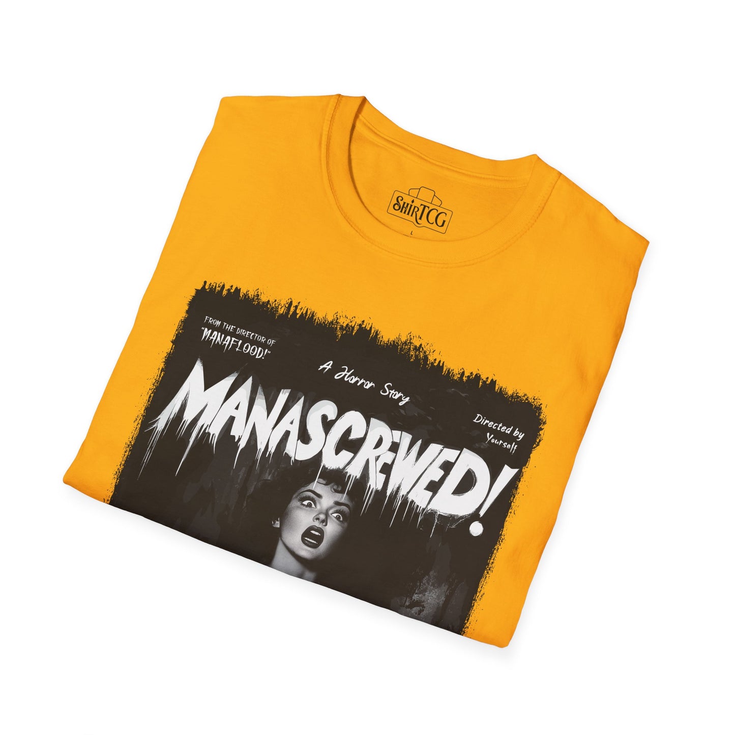 Mana Screwed T-Shirt