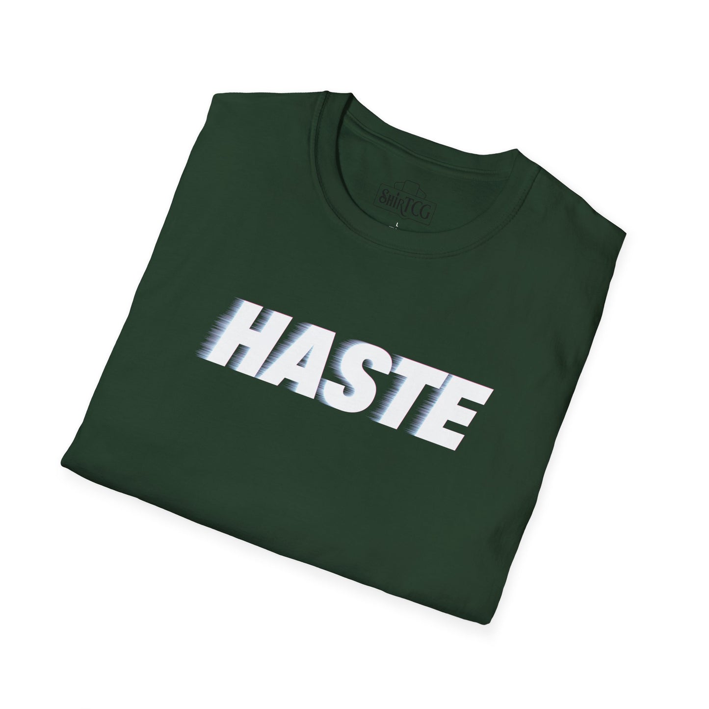 Haste